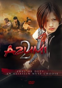 Azumi 2 - Death Or Love (2005) (Azumi 2 Death Or Love 2005 XviD AC3 CD2-WAF)